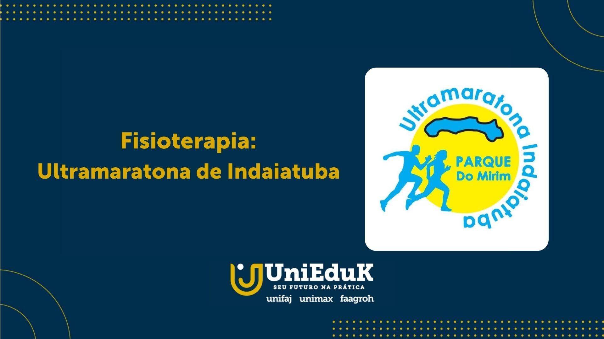 A imagem traz o logo da Ultramaratona de Indaiatuba em moldura específica do Grupo UniEduK.