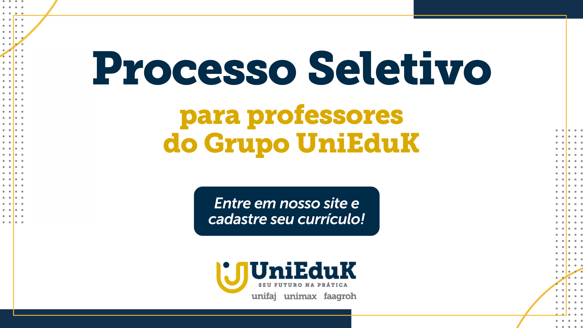 A imagem traz uma arte de divulgação com chamadas para ação de inscrição no processo seletivo.