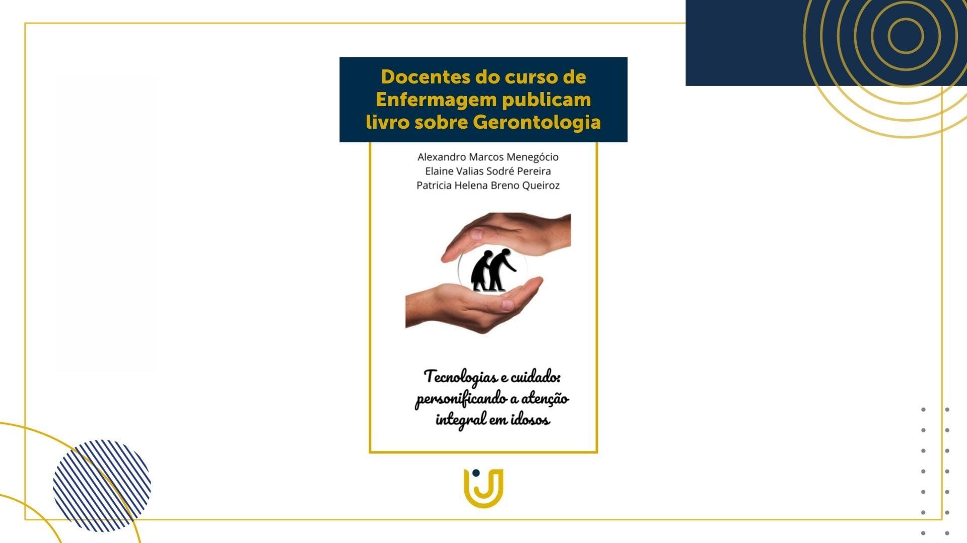 A imagem mostra uma arte com a capa da obra sobre Gerontologia